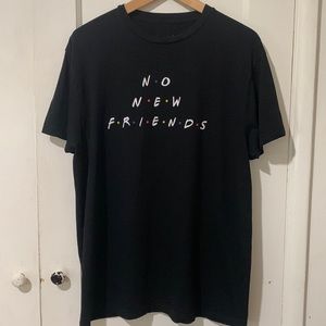 Franchise LA "No New Friends" Graphic T-Shirt - Men's Size Large